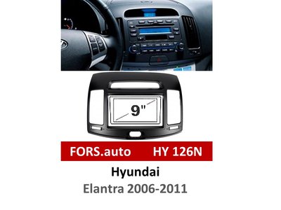 Переходная рамка FORS.auto HY 126N для Hyundai Elantra (9 inch, LHD, black) 2006-2011 11844 фото