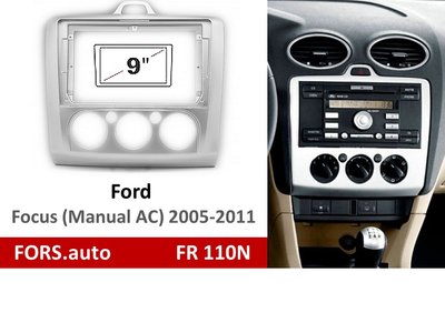 Переходная рамка FORS.auto FR 110N для Ford Focus (9 inch, Manual AC, silver) 2005-2011 11769 фото