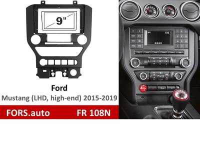 Переходная рамка FORS.auto FR 108N для Ford Mustang (9 inch, LHD, high-end, black) 2015-2019 11780 фото