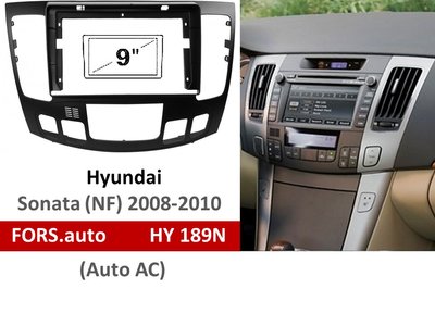 Переходная рамка FORS.auto HY 189N для Hyundai Sonata (NF) (9 inch, Auto AC, black) 2008-2010 11878 фото