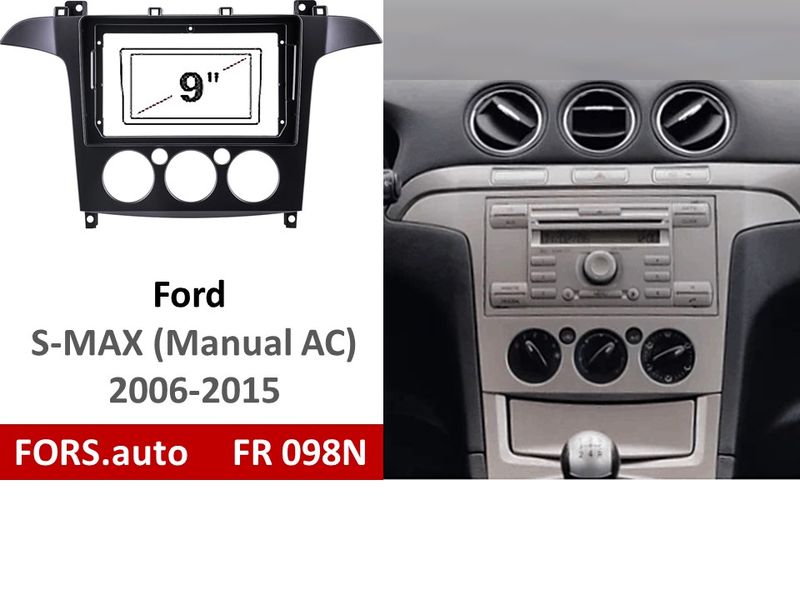 Переходная рамка FORS.auto FR 098N для Ford S-MAX (9 inch, Manual AC, black) 2006-2015 11781 фото