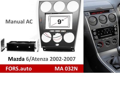 Переходная рамка FORS.auto MA 032N для Mazda 6/Atenza (9 inch, Manual AC, black) 2002-2007 11814 фото