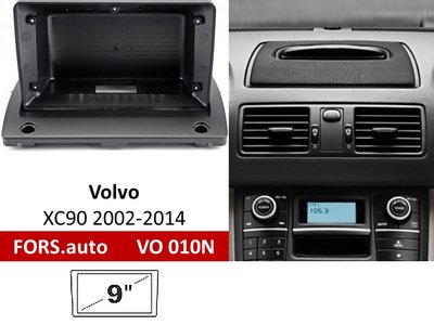 Переходная рамка FORS.auto VO 010N для Volvo XC90 (9 inch, black) 2002-2014 11938 фото