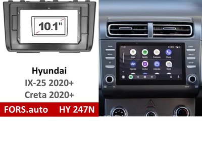 Переходная рамка FORS.auto HY 247N для Hyundai IX-25/Creta (10.1 inch, LHD, grey) 2020+ 11887 фото