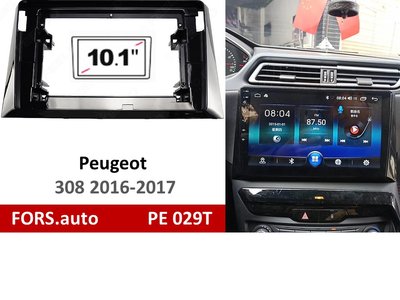 Переходная рамка FORS.auto PE 029T для Peugeot 308 (10.1 inch, LHD, UV black) 2016-2017 11909 фото