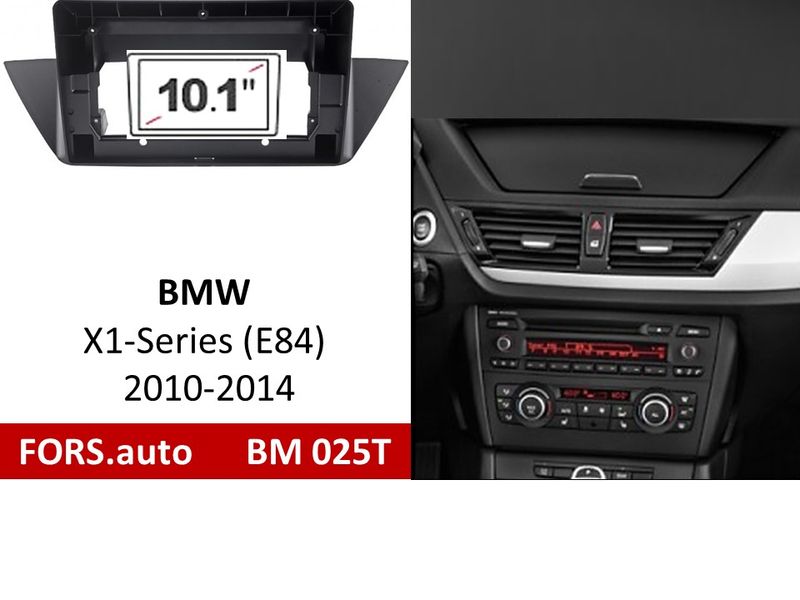 Переходная рамка FORS.auto BM 025T для BMW X1-Series (E84) (10.1 inch, black) 2010-2014 11710 фото